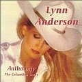 Lynn Anderson - Anthology: The Columbia Years альбом