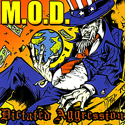 M.O.D. - Dictated Aggression album