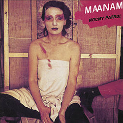 Maanam - Nocny Patrol album