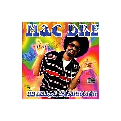 Mac Dre - Thizzelle Washington альбом