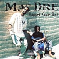 Mac Dre - Rapper Gone Bad album