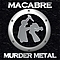 Macabre - Murder Metal album