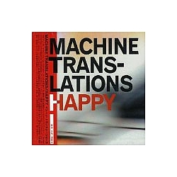 Machine Translations - Happy album