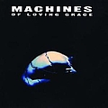 Machines Of Loving Grace - Concentration album
