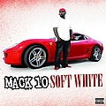 Mack 10 - Soft White альбом