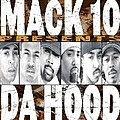 Mack 10 - Presents Da Hood album