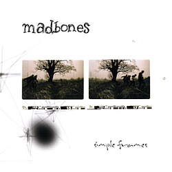 Madbones - Simple Frames album