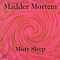 Madder Mortem - Misty Sleep альбом