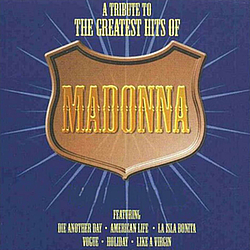 Madonna - A Tribute to the Greatest Hits альбом
