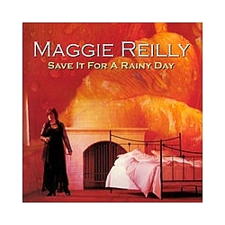 Maggie Reilly - Save It for a Rainy Day альбом