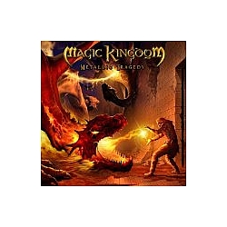 Magic Kingdom - Metallic Tragedy альбом