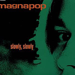 Magnapop - Slowly, Slowly альбом