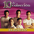 Magneto - 10 De Colección альбом