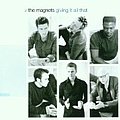 Magnets - Giving It All That album