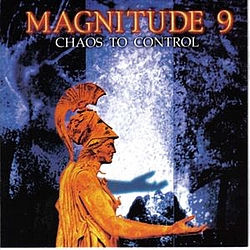 Magnitude 9 - Chaos To Control альбом