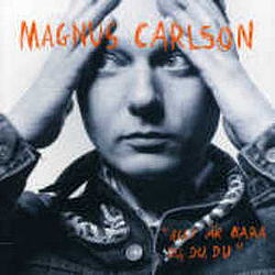 Magnus Carlson - Allt är bara du, du, du album