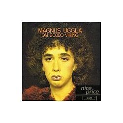 Magnus Uggla - Om Bobbo Viking альбом