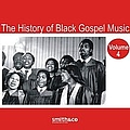Mahalia Jackson - The History of Black Gospel Volume 4 album