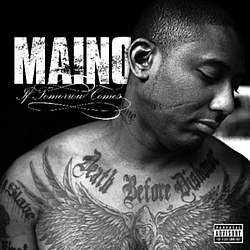 Maino - If Tomorrow Comes album