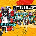 Little Birdy - Hollywood альбом