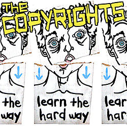 The Copyrights - Learn The Hard Way album
