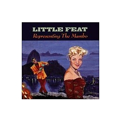 Little Feat - Representing the Mambo альбом
