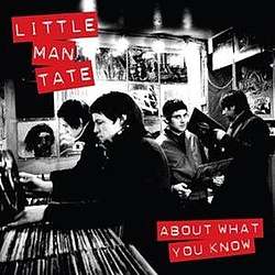 Little Man Tate - About What You Know альбом