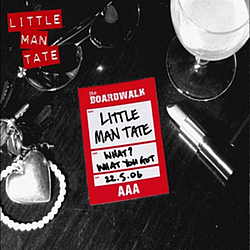Little Man Tate - What? What You Got album