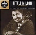 Little Milton - Greatest Hits: The Chess 50th Anniversary Collection альбом