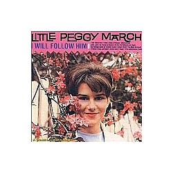 Little Peggy March - I Will Follow Him альбом