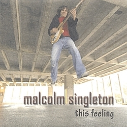 Malcolm Singleton - This Feeling альбом