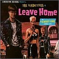 The Vindictives - Leave Home альбом