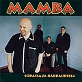 Mamba - Sodassa ja rakkaudessa album