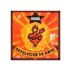 Mana - Revolución de Amor альбом
