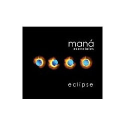 Mana - Eclipse альбом