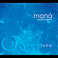 Mana - Esenciales: Luna album