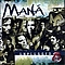 Maná - Unplugged альбом
