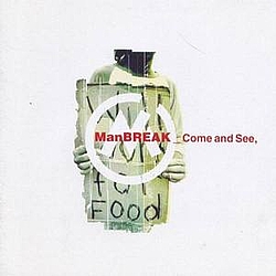 Manbreak - Come and See album