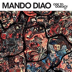 Mando Diao - Ode To Ochrasy album