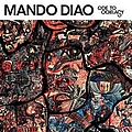 Mando Diao - Ode To Ochrasy альбом