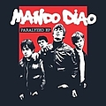 Mando Diao - Paralyzed EP album