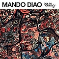Mando Diao - Ode to Ochrasy (UK only) альбом