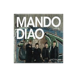 Mando Diao - God Knows album