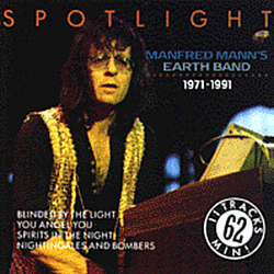 Manfred Mann&#039;s Earth Band - Spotlight (1971-1991) альбом