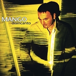Mango - Disincanto альбом
