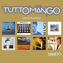 Mango - Tutto mango: Oro e Platino альбом