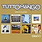 Mango - Tutto mango: Oro e Platino альбом
