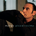 Mango - Piccolissima альбом