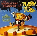 Manhattan Transfer - The Manhattan Transfer Meets Tubby the Tuba альбом