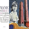 Manic Street Preachers - She Is Suffering альбом